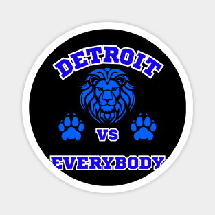 Detroit Vs Everybody Magnet